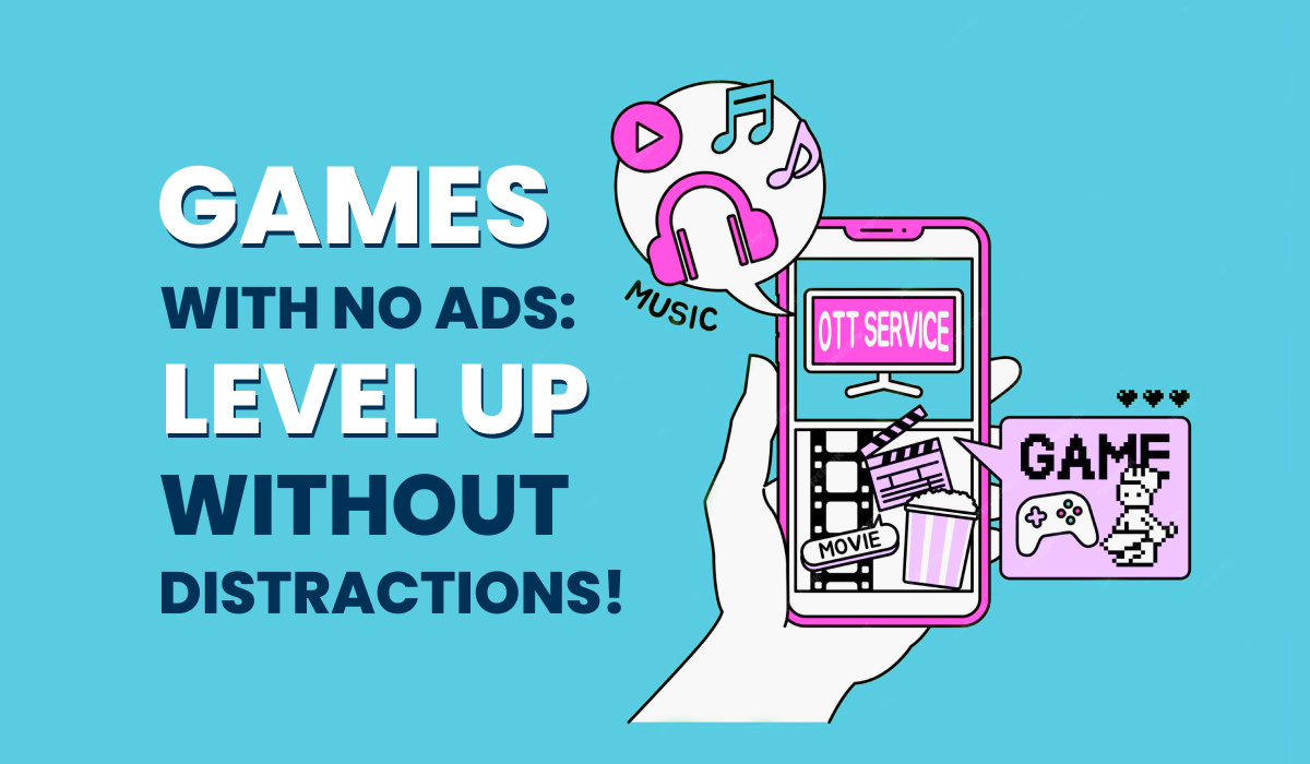 Ad free Games