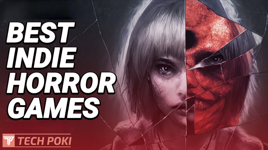 Best Indie Horror Games