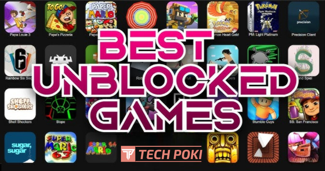 Best Unblocked Games